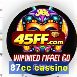87cc cassino